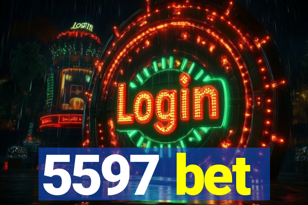 5597 bet